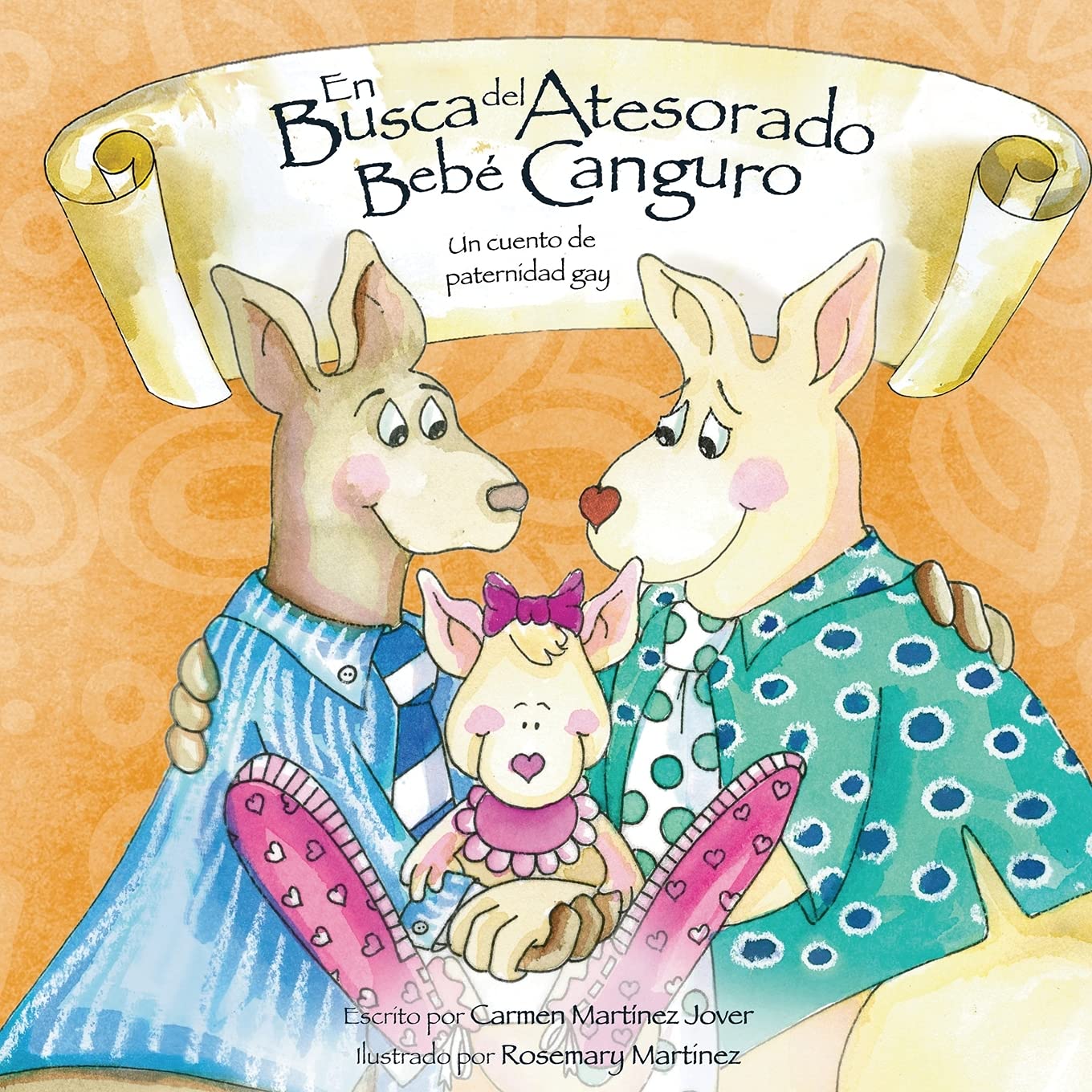 En Busca del Atesorado Bebe Canguro, un cuento de paternidad gay (Spanish Edition),New