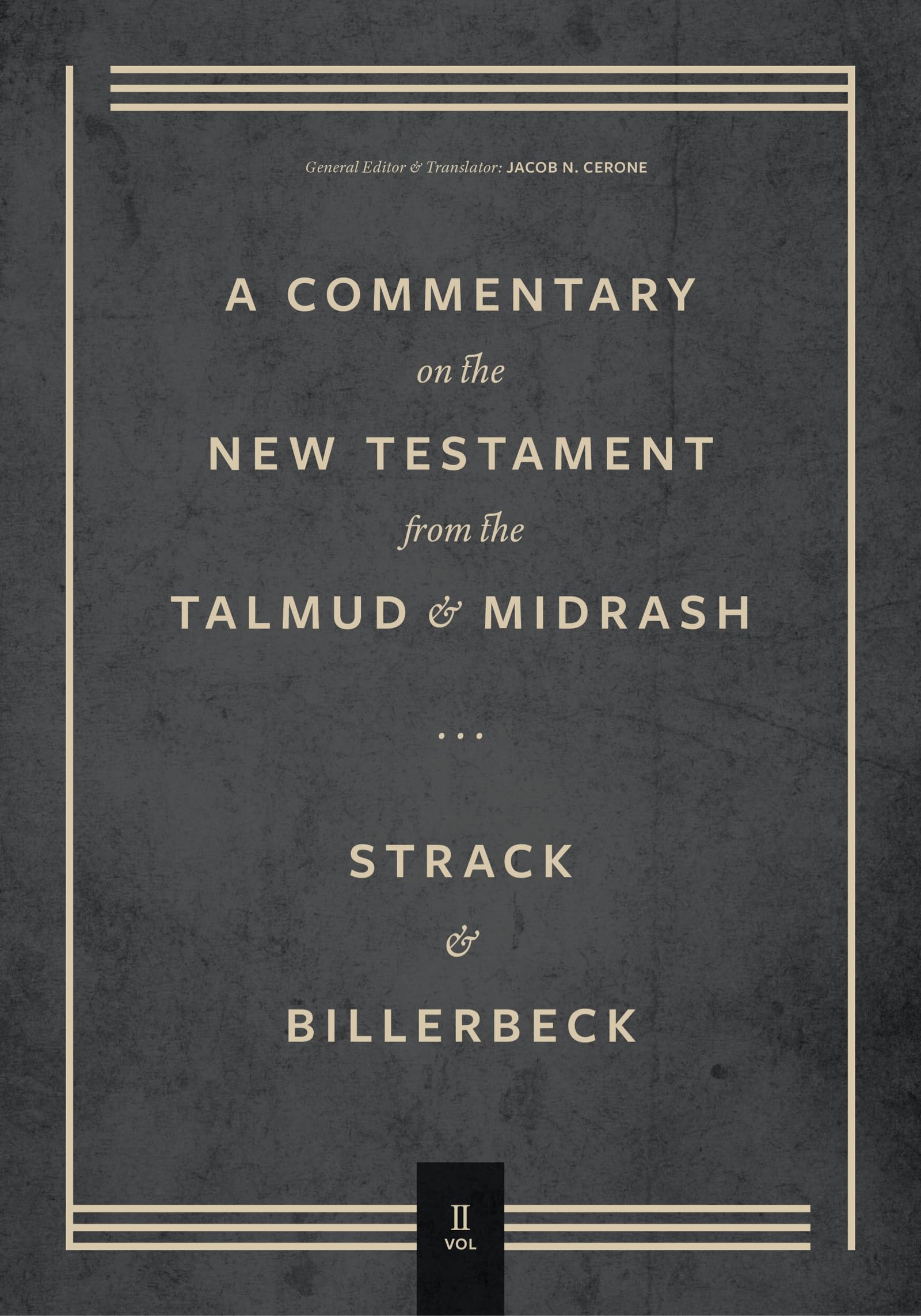 Commentary on the New Testament from the Talmud and Midrash: Volume 2, Mark through Acts,Used