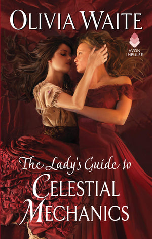 The Lady'S Guide To Celestial Mechanics: Feminine Pursuits