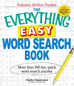 The Everything Easy Word Search Book: More Than 200 Fun, Quick Word Search Puzzles (Everything Series),Used
