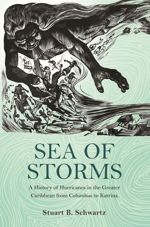 Sea of Storms: A History of Hurricanes in the Greater Caribbean from Columbus to Katrina (The Lawrence Stone Lectures),Used