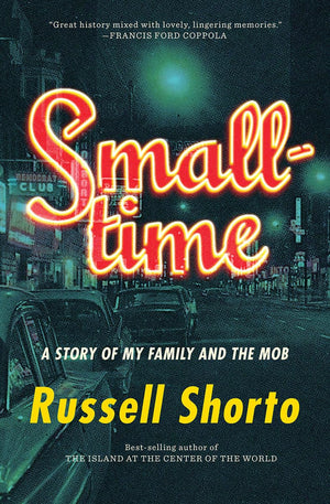 Smalltime: A Story of My Family and the Mob,Used