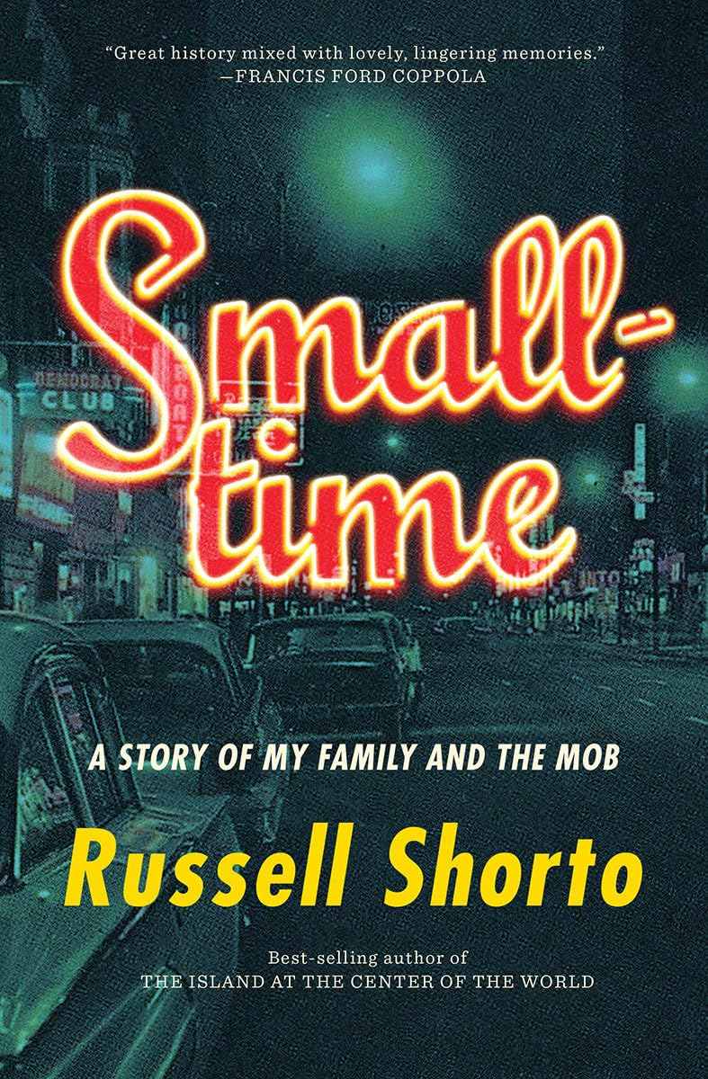 Smalltime: A Story of My Family and the Mob,Used