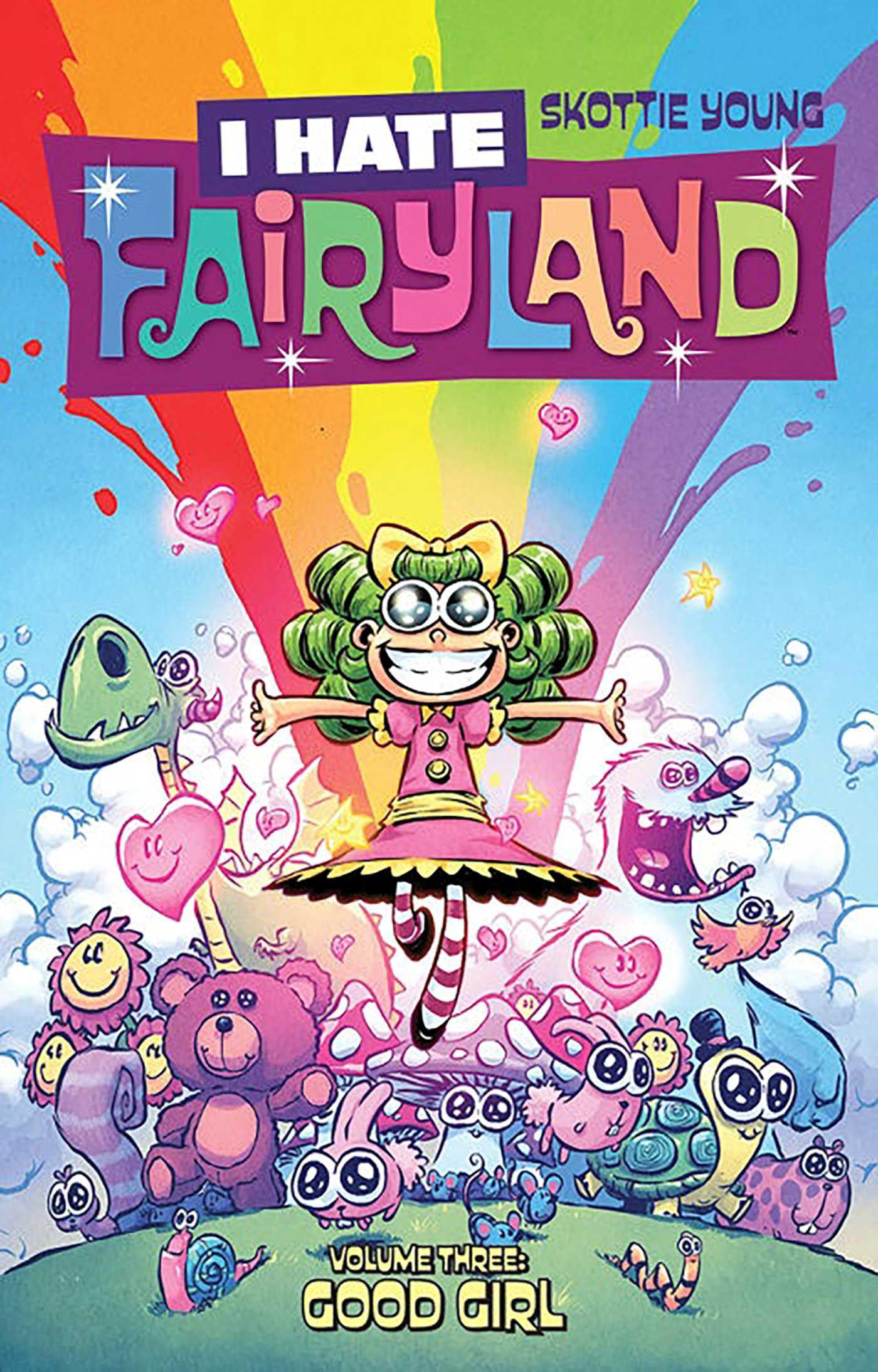 I Hate Fairyland Volume 3: Good Girl,New