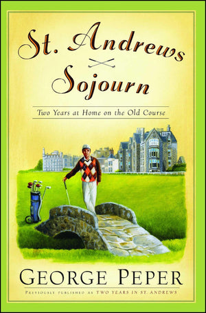 St. Andrews Sojourn: St. Andrews Sojourn,Used