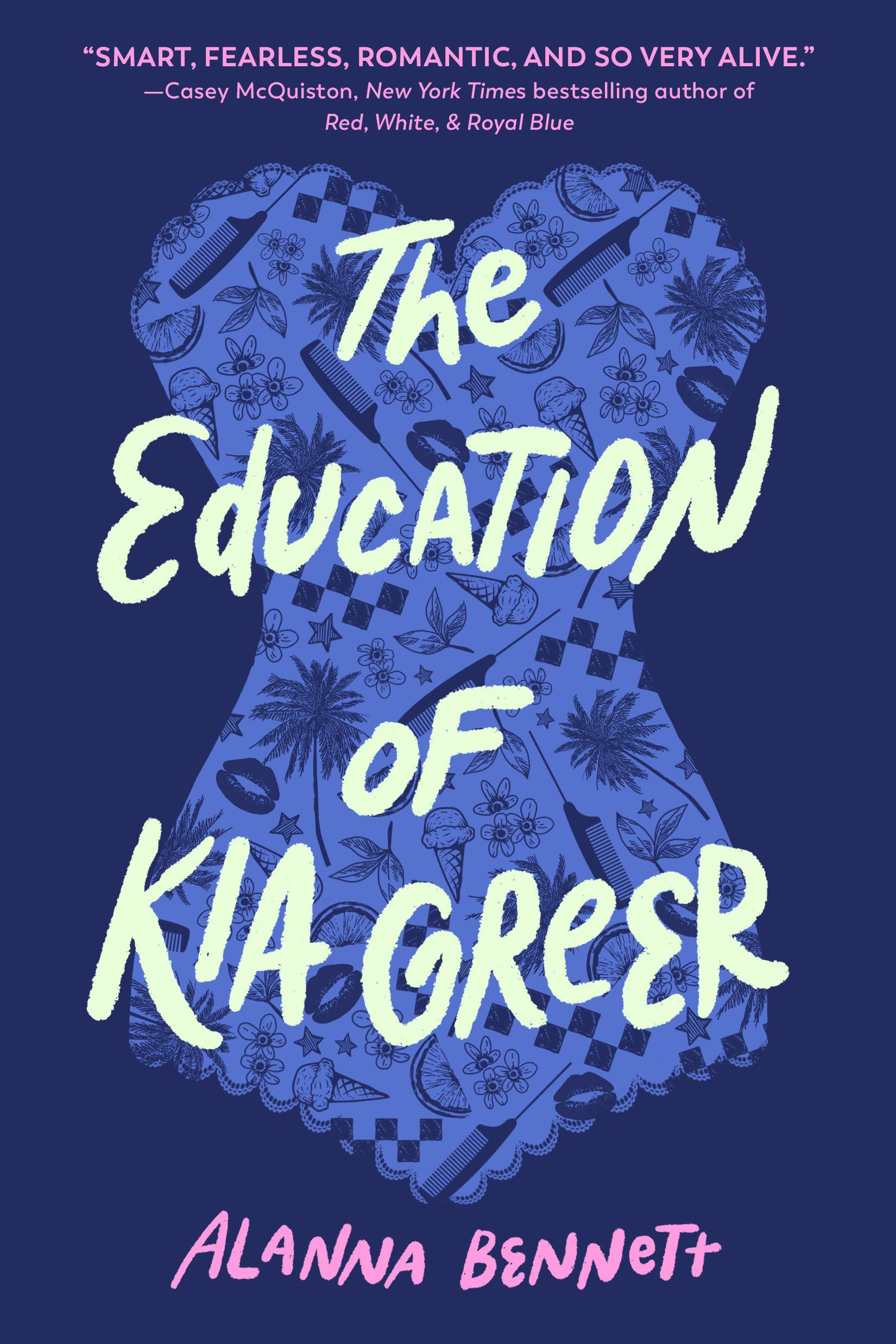 The Education Of Kia Greer