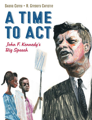 A Time To Act: John F. Kennedy'S Big Speech (1),New