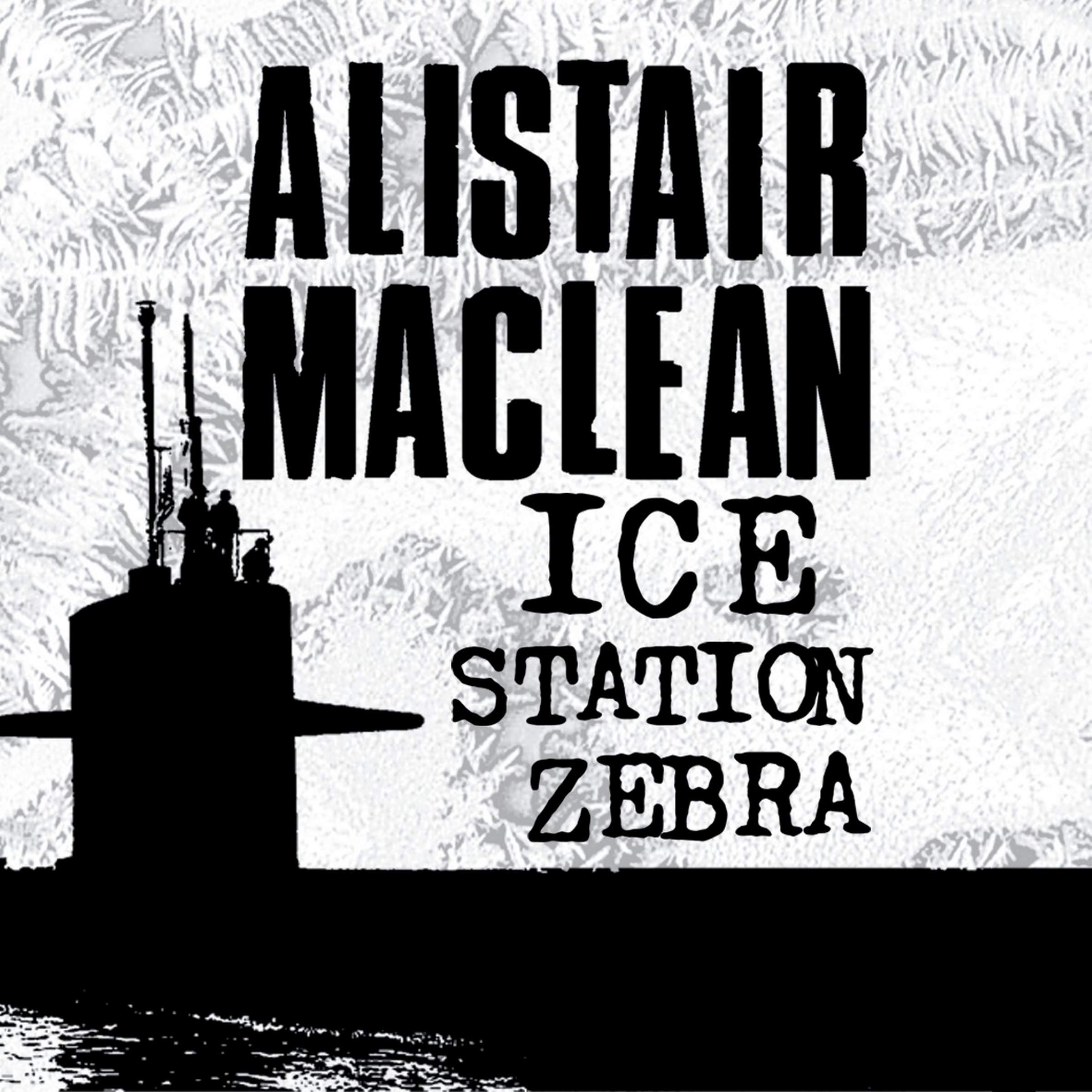 Ice Station Zebra,New