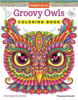 Groovy Owls Coloring Book (Coloring is Fun) (Design Originals) 32 Adorable Art Activities with Quiet, Stoic, Wise, and Happy Owl,Used
