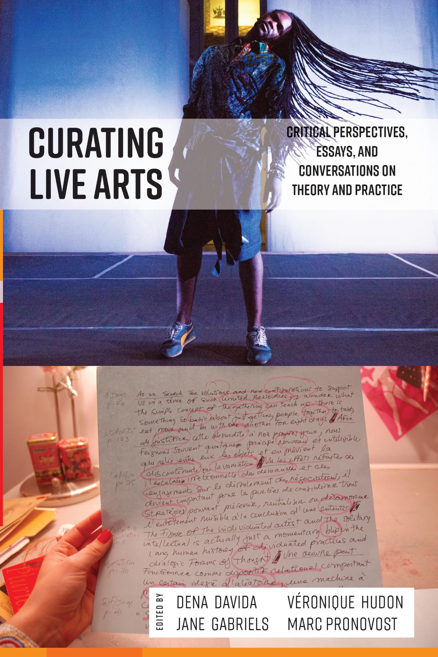 Curating Live Arts: Critical Perspectives, Essays, and Conversations on Theory and Practice,Used