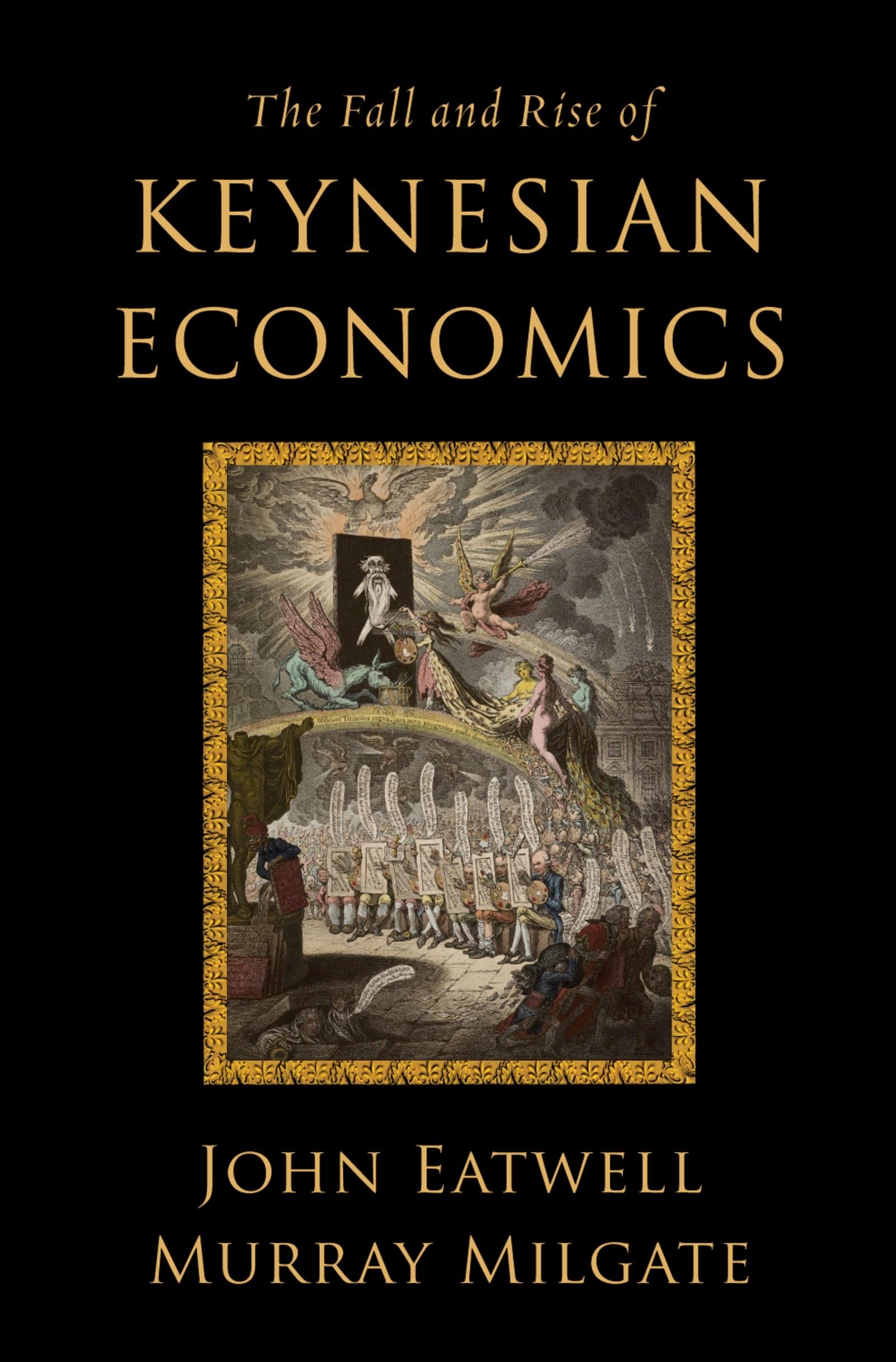 The Fall And Rise Of Keynesian Economics