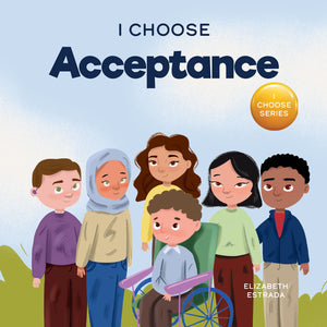 I Choose Box Set, Books 916: I Choose To Be Respectful, I Choose To Say No, I Choose Empathy, I Choose Acceptance , I Choose To