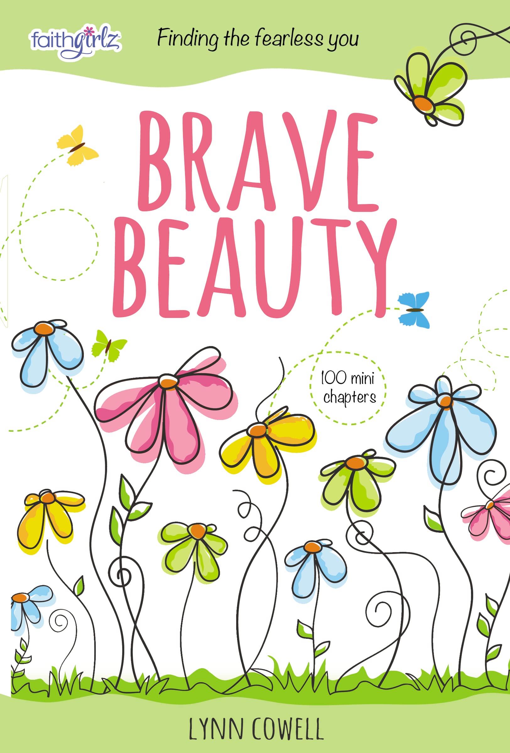 Brave Beauty: Finding the Fearless You (Faithgirlz),Used