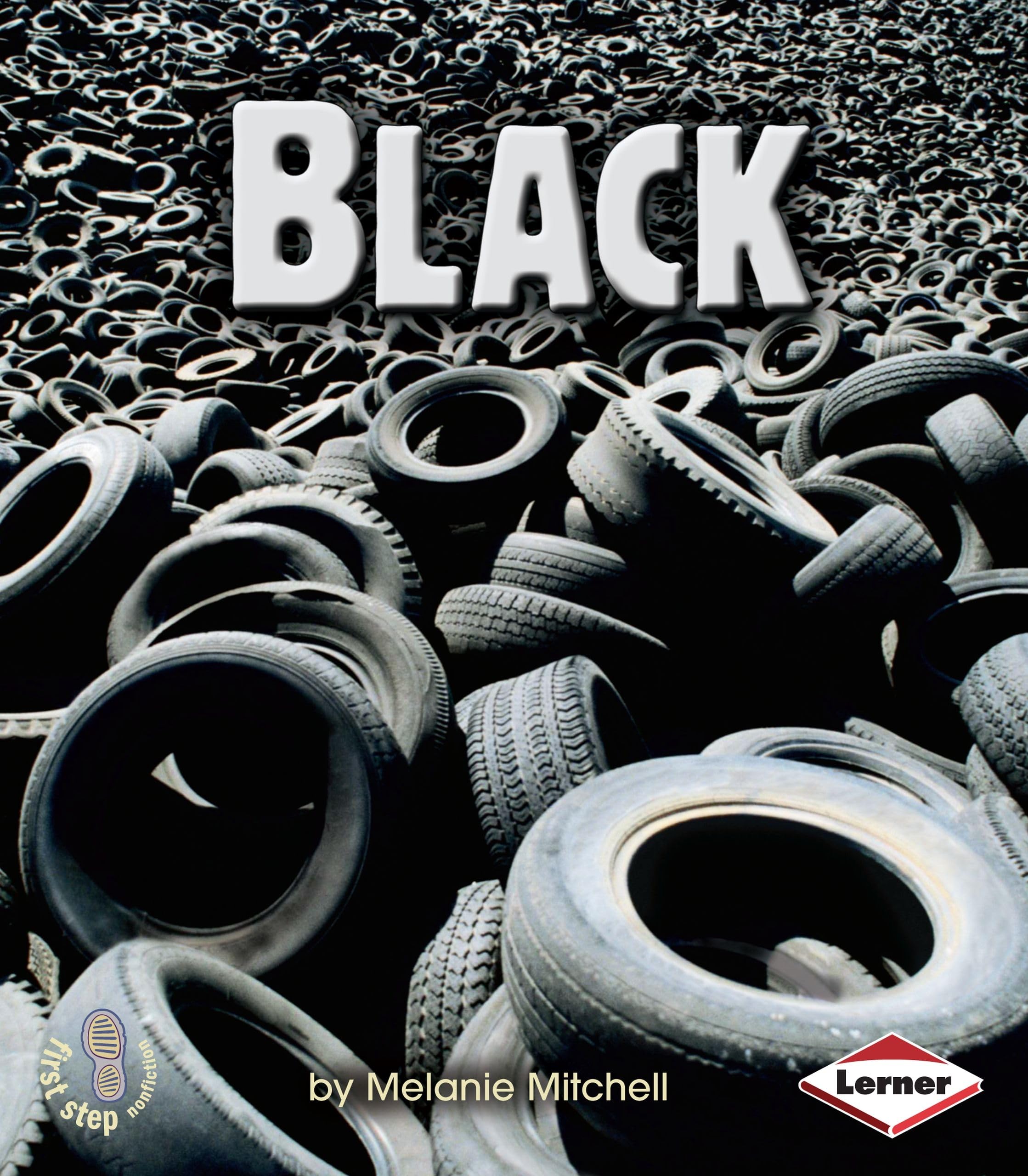 Black (First Step Nonfiction  Colors),Used