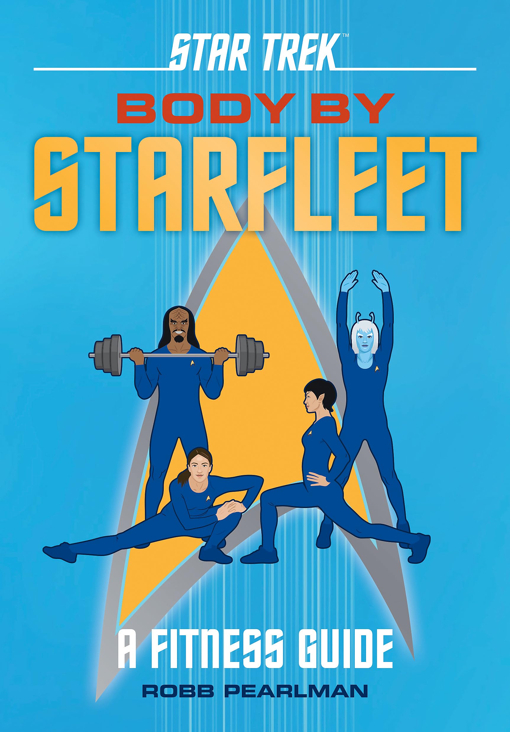 Star Trek: Body By Starfleet: A Fitness Guide-used