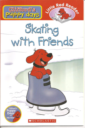 Skating with Friends (Clifford's Puppy Days),Used
