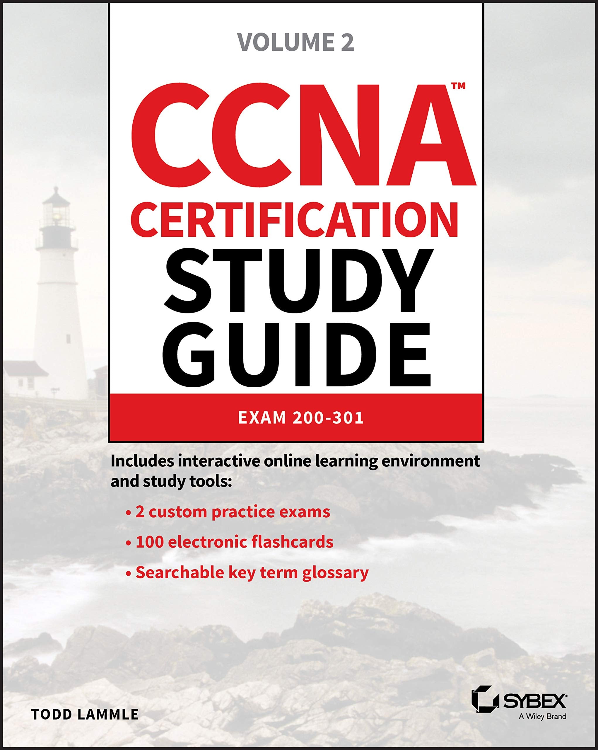 Ccna Certification Study Guide, Volume 2: Exam 200301 (Sybex Study Guide)