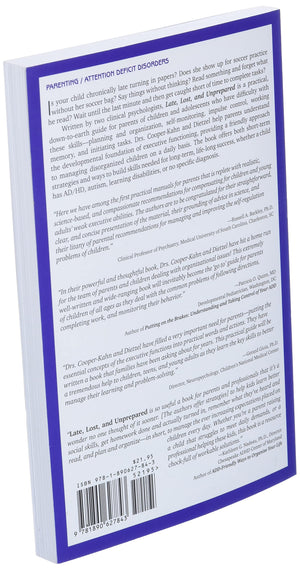Late, Lost, And Unprepared: A Parents' Guide To Helping Children With Executive Functioning