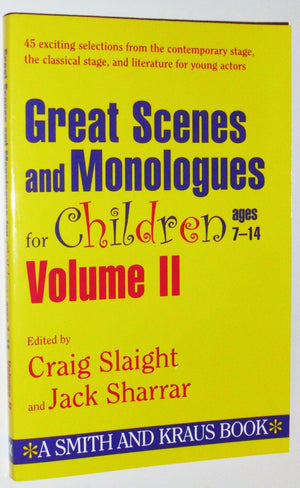 Great Scenes and Monologues for Children Ages 714 (Young Actors Series) Vol. II (English and Spanish Edition),New