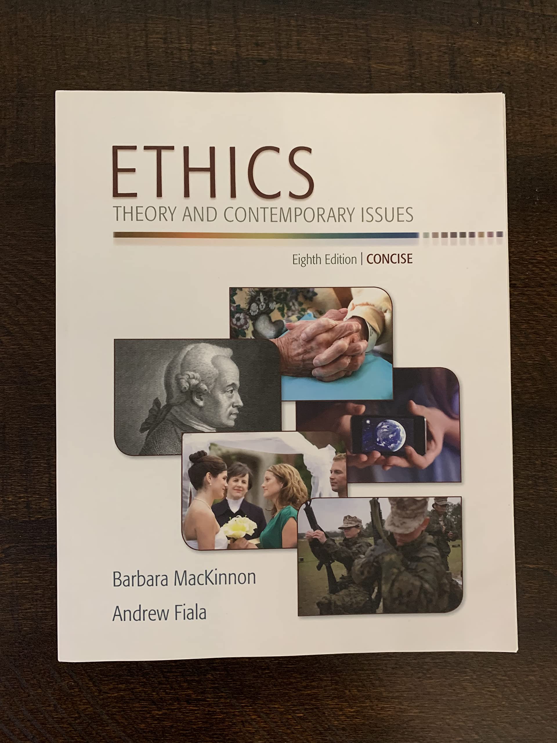 Ethics: Theory And Contemporary Issues, Concise Edition