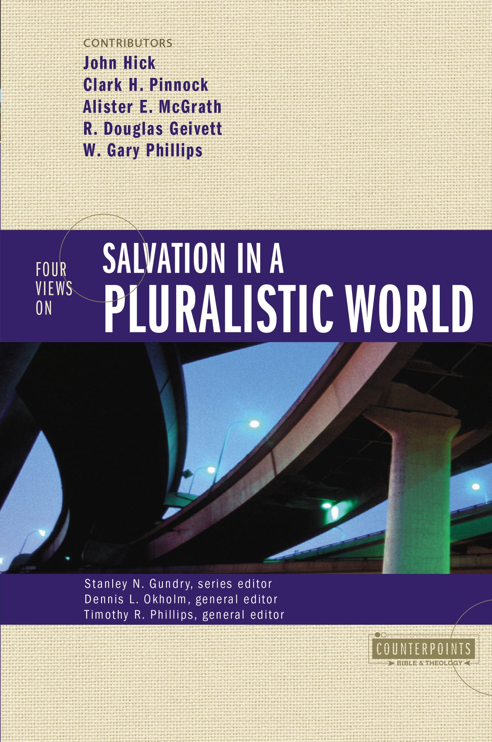 Four Views on Salvation in a Pluralistic World,Used