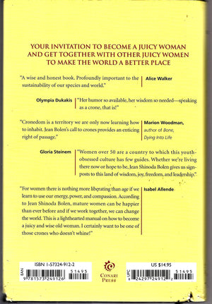 Crones Don'T Whine: Concentrated Wisdom For Juicy Women (Devine Feminine And Goddesses In Older Women),Used