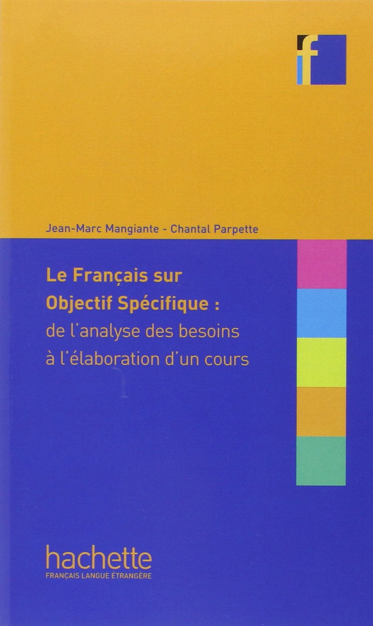 Le Francais Sur Objectif Specifique (French Edition),Used