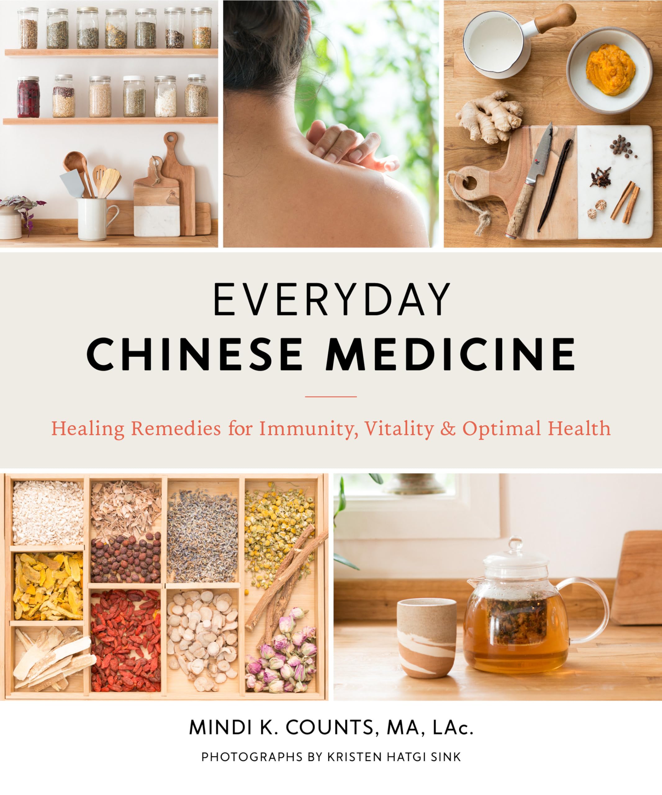 Everyday Chinese Medicine: Healing Remedies for Immunity, Vitality, and Optimal Health,Used