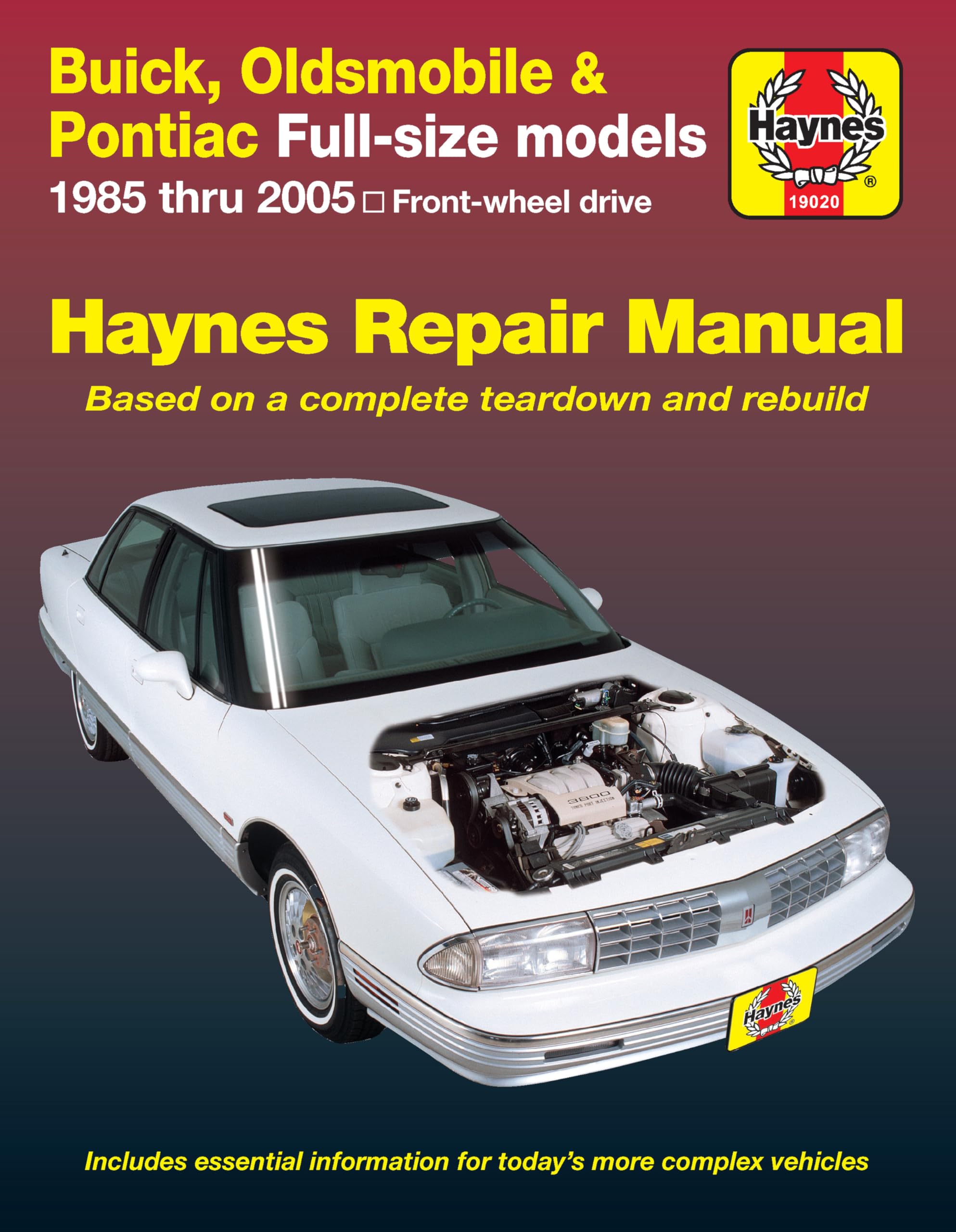 Buick, Oldsmobile & Pontiac Fullsize models 1985 thru 2005 Haynes Repair Manual: Frontwheel drive,New