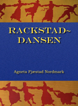 Rackstaddansen (Swedish Edition),Used