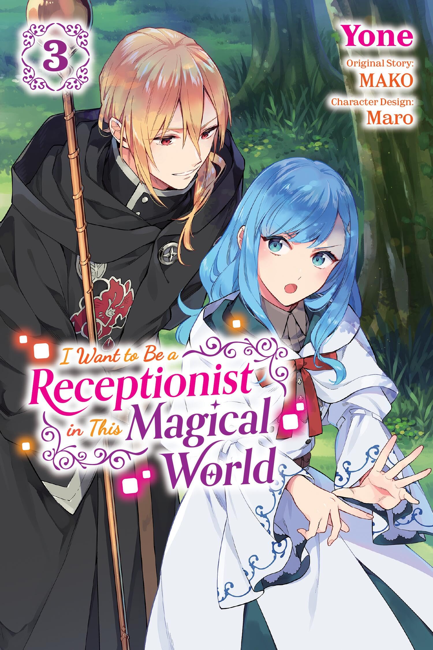 I Want to Be a Receptionist in This Magical World, Vol. 3 (manga) (I Want to Be a Receptionist in This Magical World, 3),New
