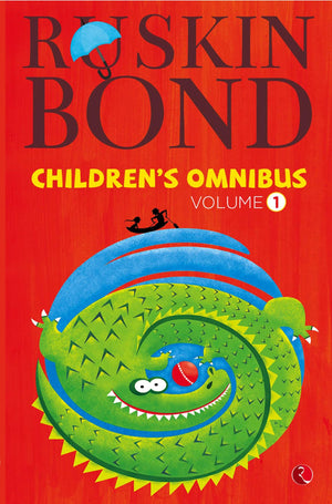 Ruskin BondS ChildrenS Omnibus