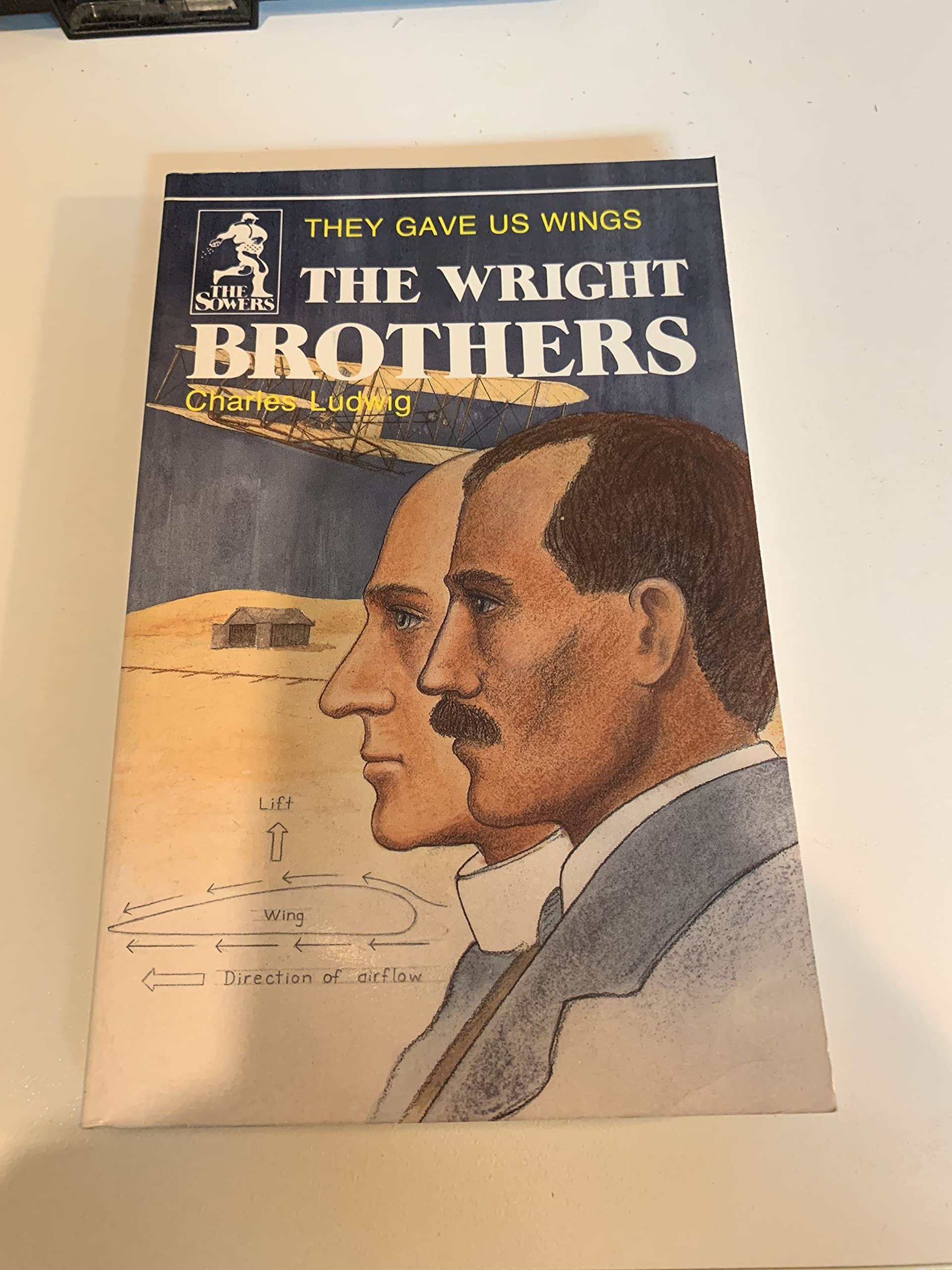 The Wright Brothers: They Gave Us Wings (Sowers World Heroes Series),Used