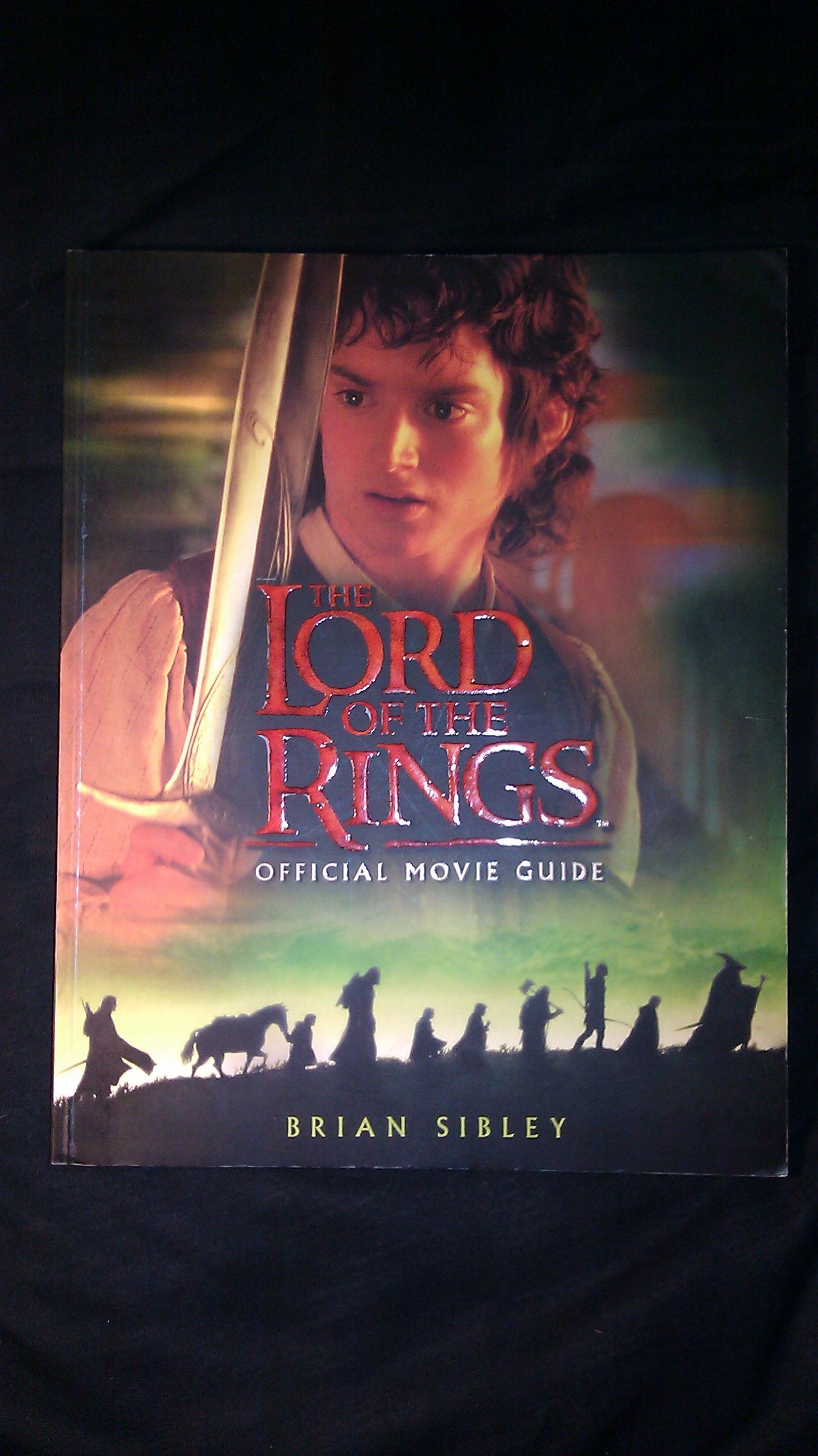 The Lord of the Rings Official Movie Guide,New