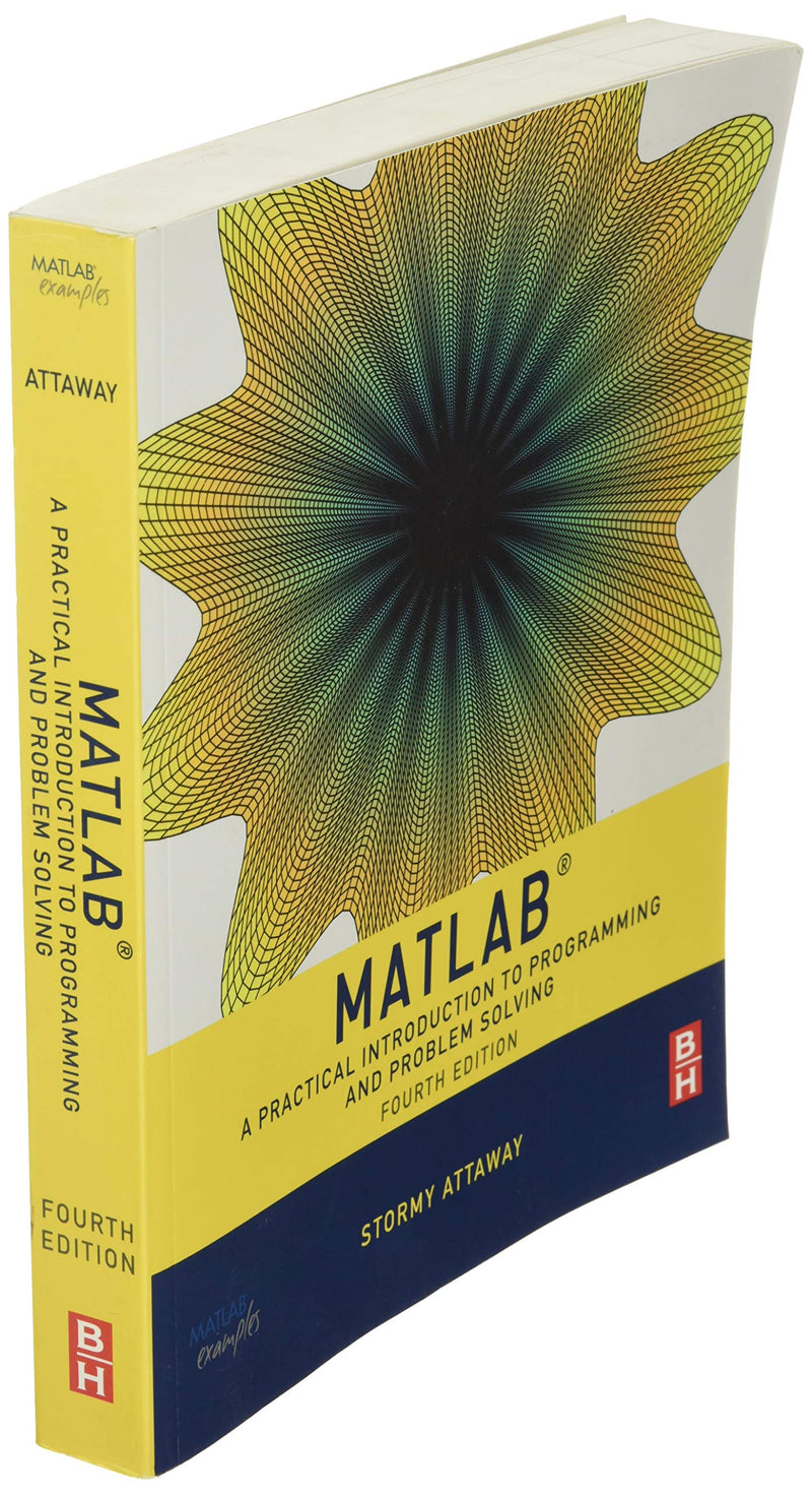 Matlab: A Practical Introduction To Programming And Problem Solving,Used