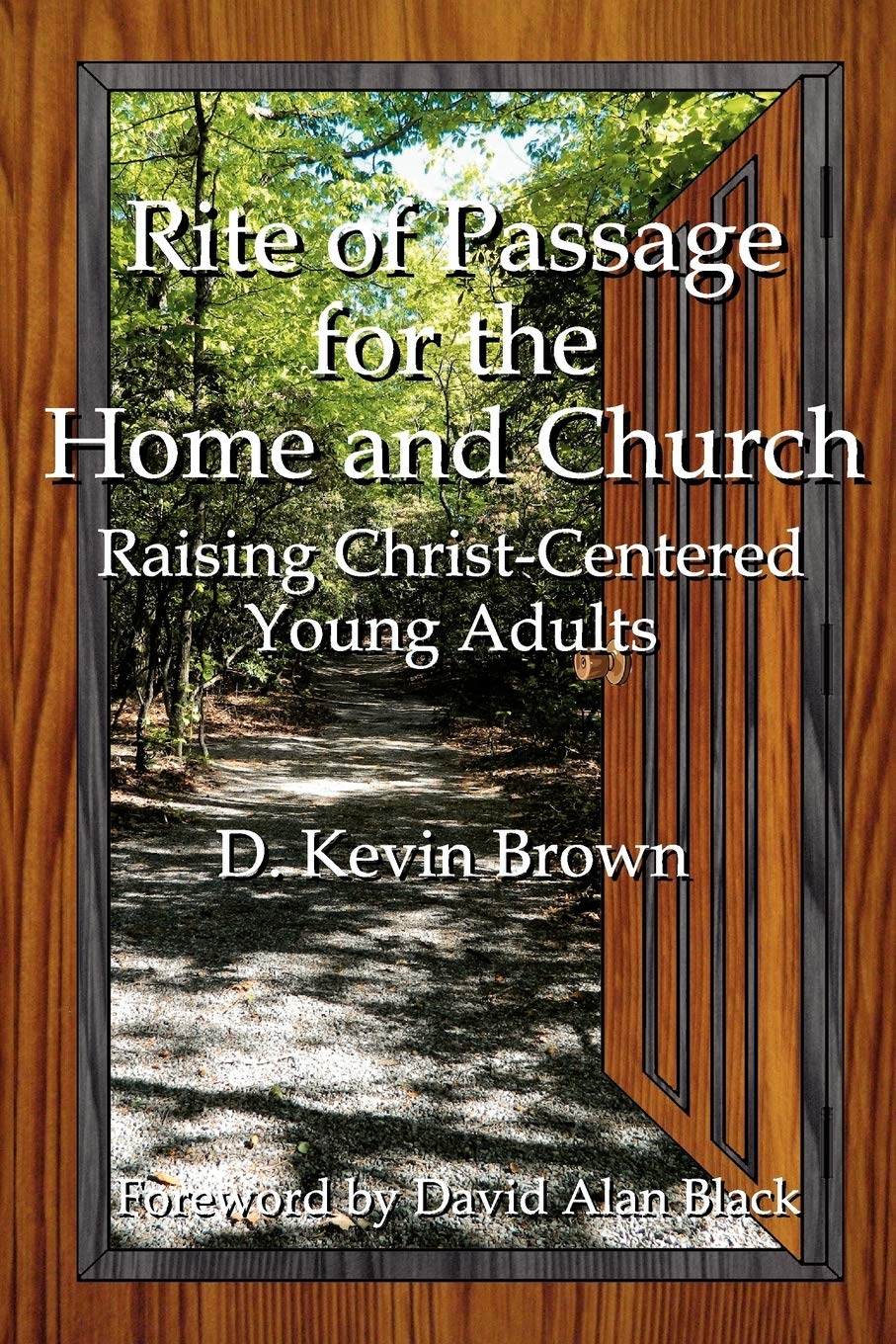 Rite of Passage for the Home and Church,New