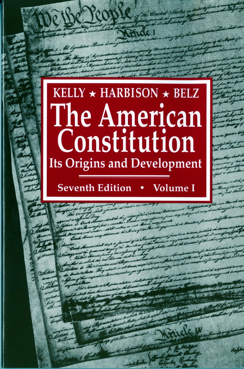 The American Constitution: Its Origins and Development,Used