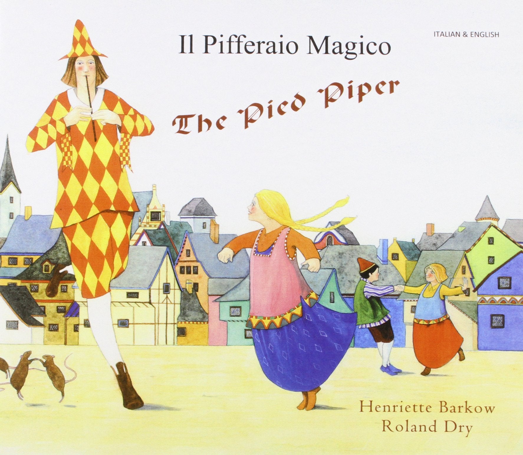 Pied Piper In Italian And English (English And Italian Edition),Used