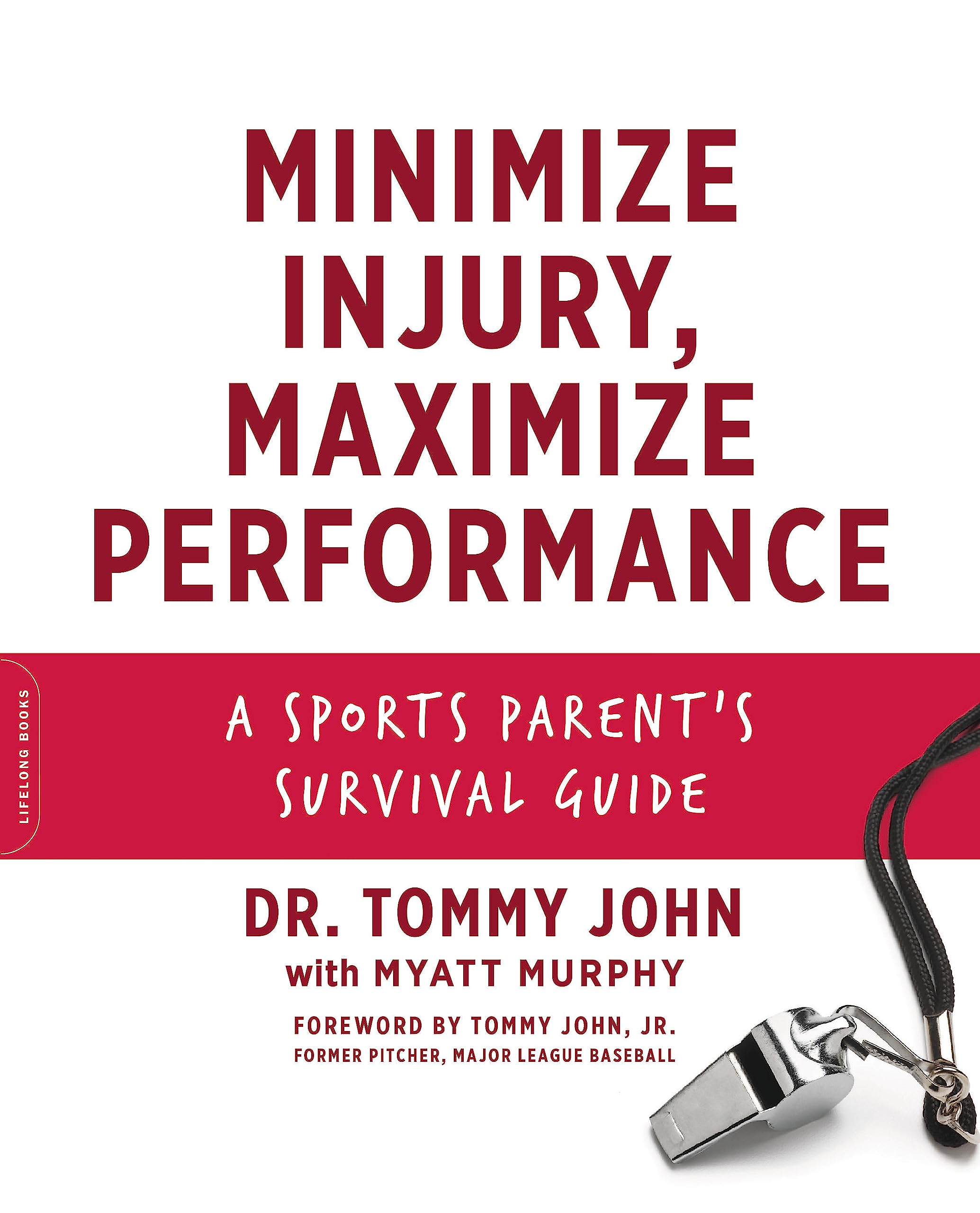 Minimize Injury, Maximize Performance: A Sports Parent'S Survival Guide,Used