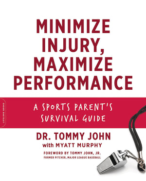Minimize Injury, Maximize Performance: A Sports Parent'S Survival Guide,Used