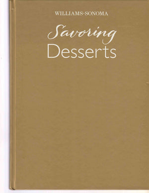 WilliamsSonoma Savoring Desserts,Used