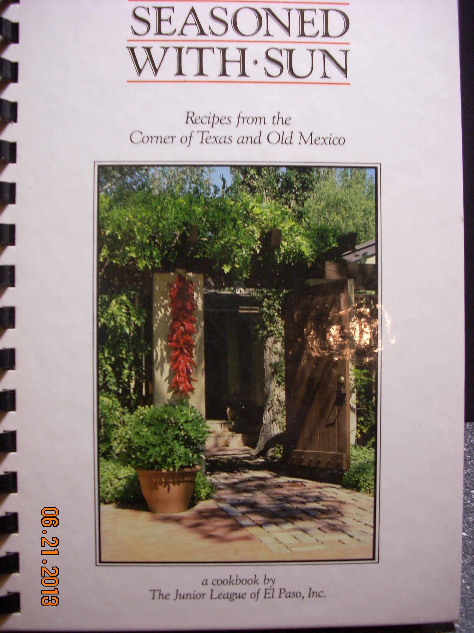 Seasoned With Sun: Recipes From The Corner Of Texas And Old Mexico,Used