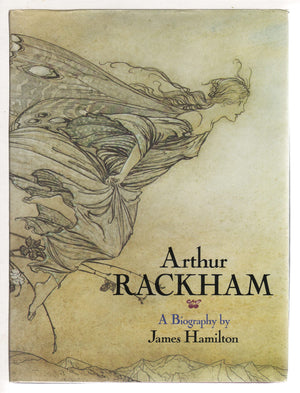 Arthur Rackham: A Biography,Used