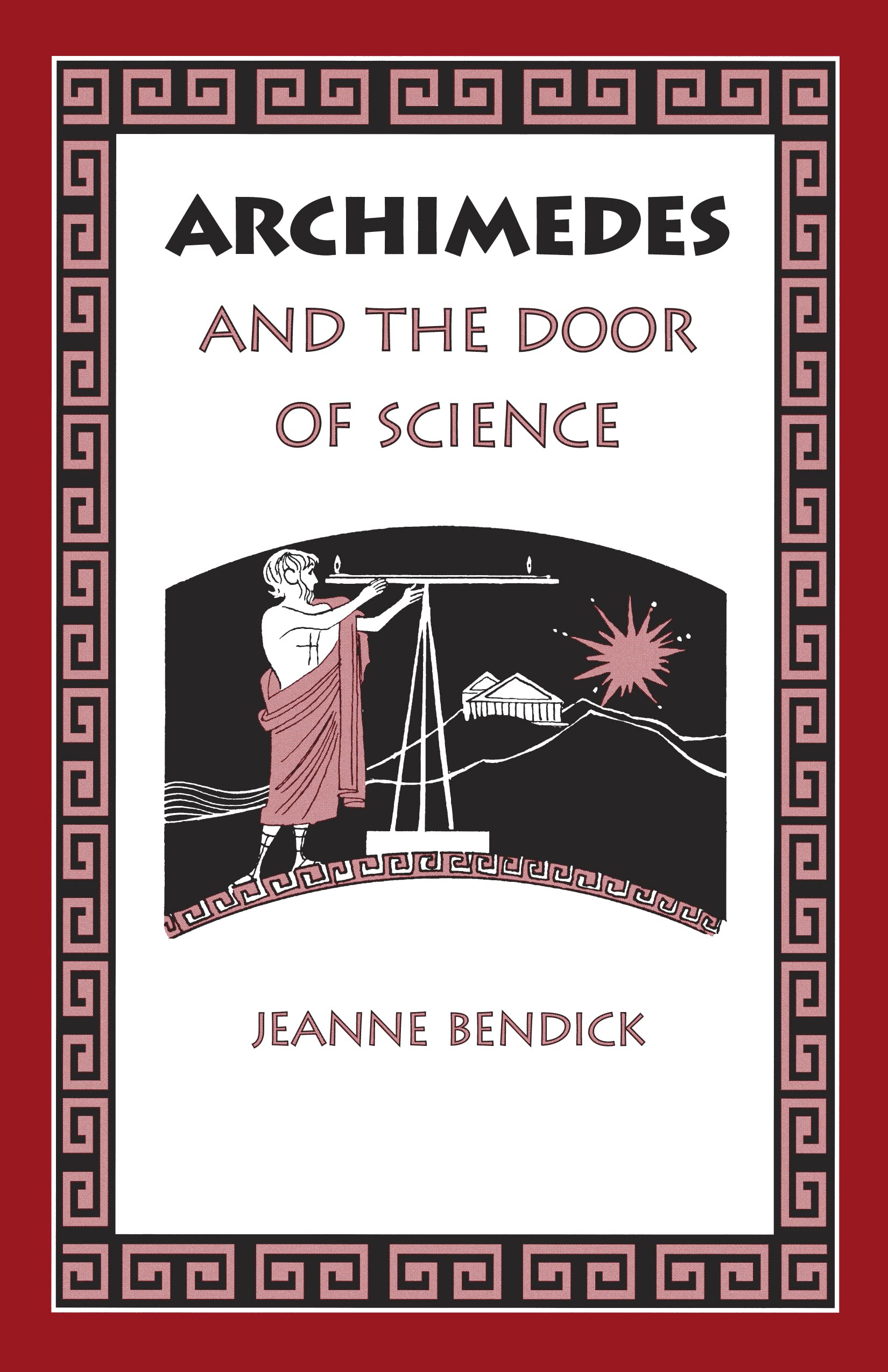 Archimedes and the Door of Science (Living History Library),Used
