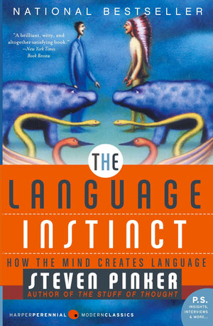 The Language Instinct: How The Mind Creates Language (Harper Perennial Modern Classics)-used