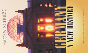 Germany: A New History,New