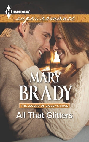 All That Glitters (The Legend of Bailey's Cove, 3),Used
