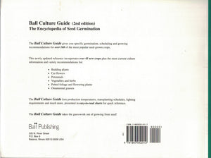 Ball Culture Guide: The Encyclopedia Of Seed Germination