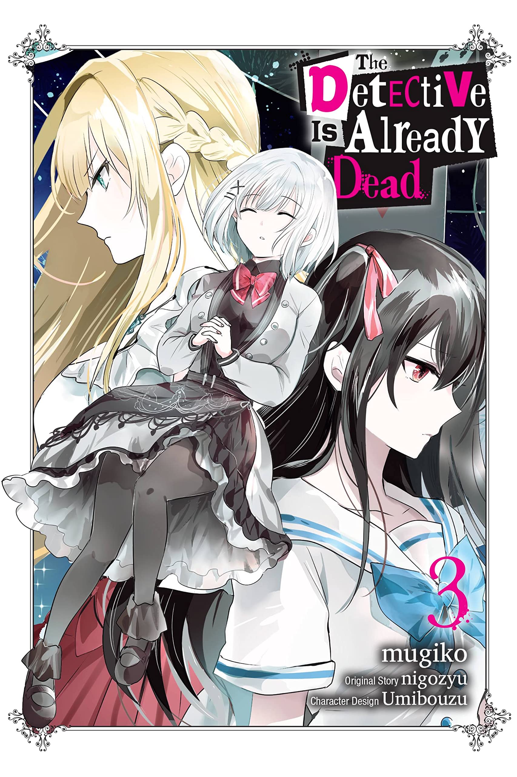 The Detective Is Already Dead, Vol. 3 (manga) (The Detective Is Already Dead (manga), 3)