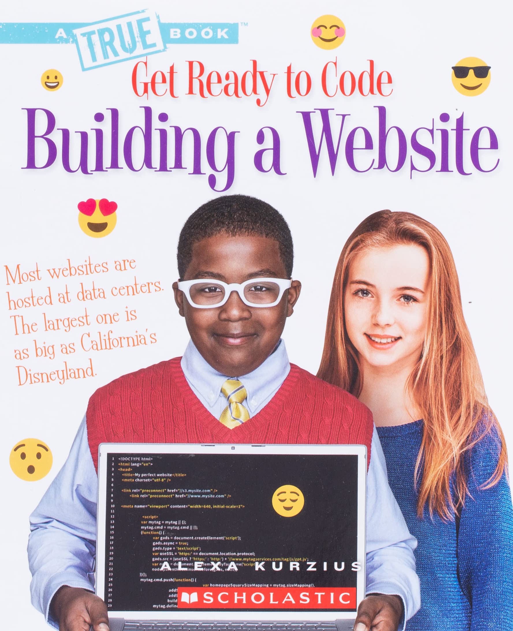 Building a Website (True Book: Get Ready to Code) (A True Book: Get Ready to Code),Used
